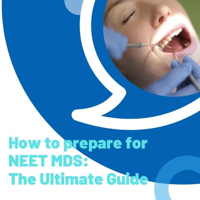 The image shows a dental patient getting dental treatment done and the text "How to prepare for NEET MDS The Ultimate Guide. " written in blue.