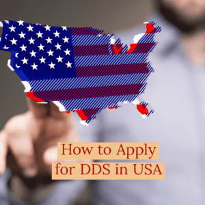 A map of USA with the colours of its national flag and a person clicking on the map. The test "How to Apply for DDS in USA" written in red.