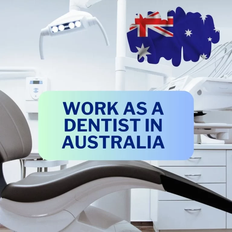 The background is an image of a dental chair in a dental clinic.The upper right corner has Australia's map coloured with Australian flag.The text " work as a dentist in Australia" is written in centre with Blue.